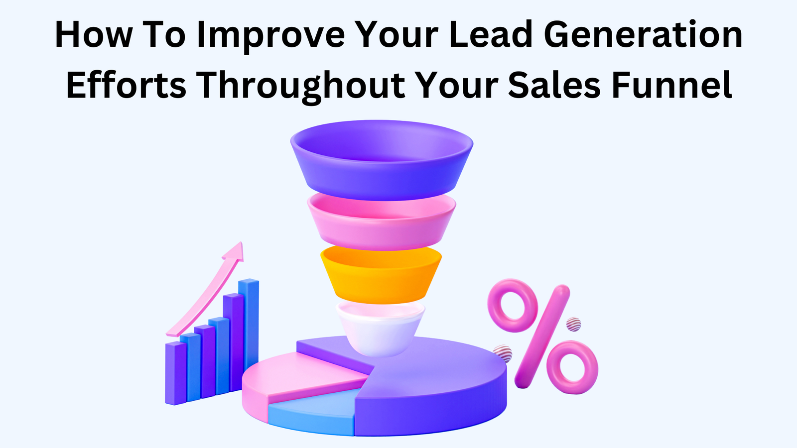 Mastering the Sales Funnel: A Complete Guide for Marketers