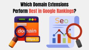 Domain Extensions: Enhancing Website Visibility in Google Rankings